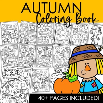 Autumn Fall Coloring Pages Coloring Book | Pumpkin, Scarecrow, Animal Coloring